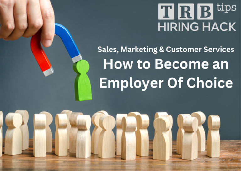 How to Become an Employer of Choice