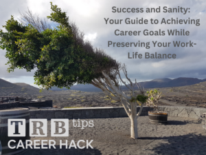 Achieving Work-Life Balance: Top Strategies for Success